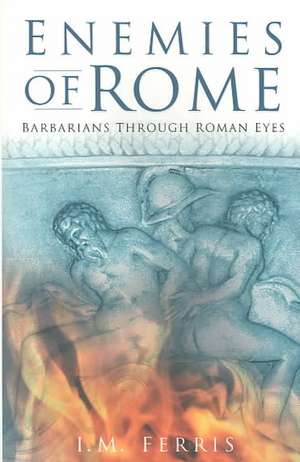 Enemies of Rome de Iain Ferris