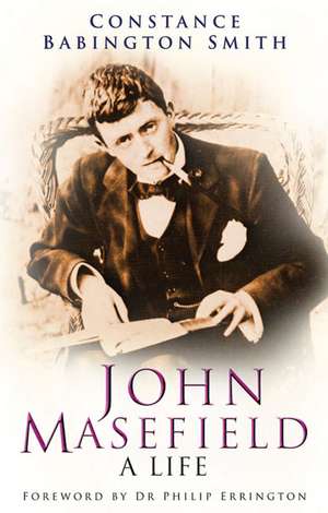 John Masefield: A Life de Constance Babington Smith