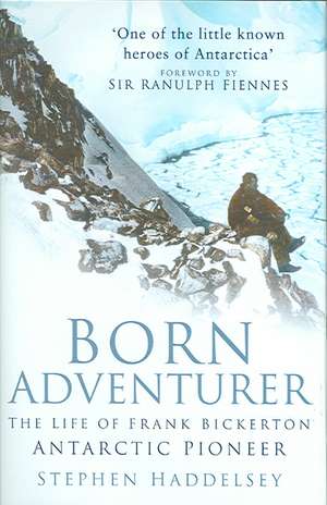 Born Adventurer de Stephen Haddelsey