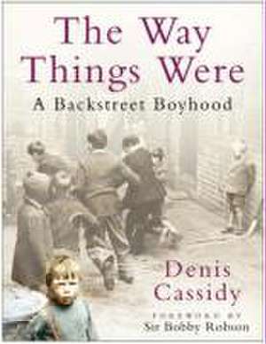 The Way Things Were de Denis Cassidy