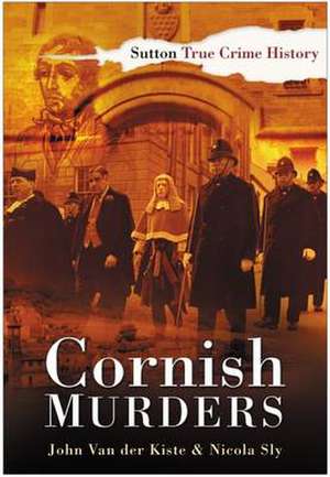 Cornish Murders de John Van der Kiste