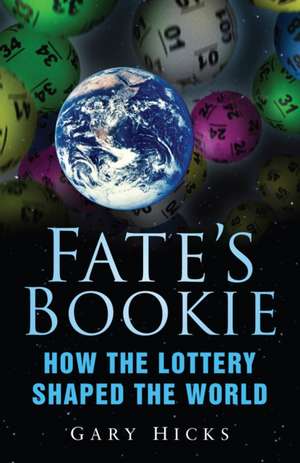 Fate's Bookie de Gary Hicks