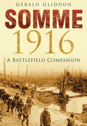 Somme 1916 de Gerald Gliddon