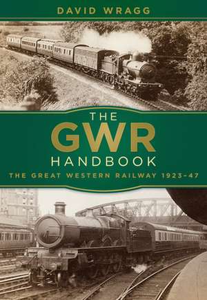 The GWR Handbook de David Wragg