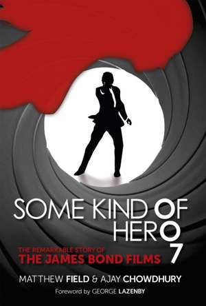 Some Kind of Hero de Ajay Chowdhury