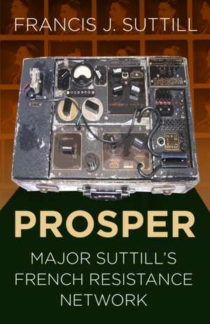 PROSPER de Francis J. Suttill