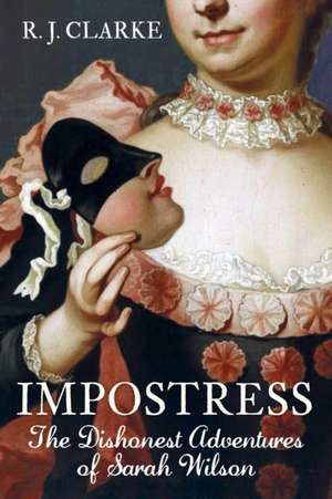 The Impostress de R.J. Clarke