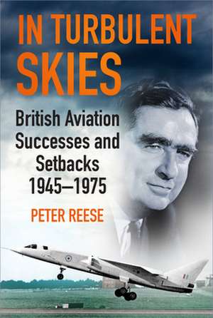 In Turbulent Skies de Peter Reese