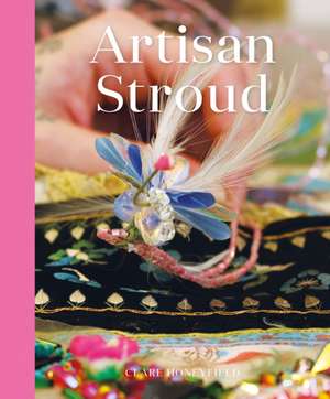 Artisan Stroud de Clare Honeyfield