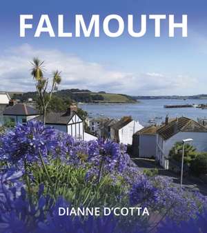 Falmouth de Dianne D'Cotta