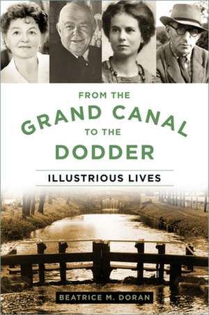 From the Grand Canal to the Dodder de Beatrice Doran