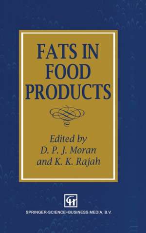 Fats in Food Products de Moran