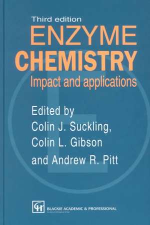 Enzyme Chemistry Impact and applications de C.J. Suckling