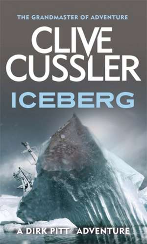 Iceberg de Clive Cussler