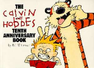 Calvin & Hobbes:Tenth Anniversary Book de Bill Watterson