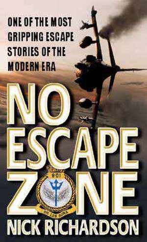 No Escape Zone de Nick Richardson