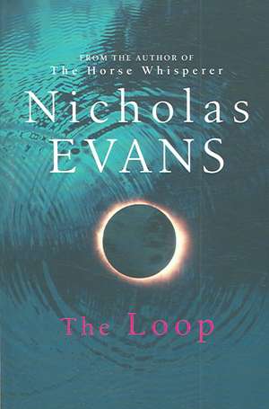 The Loop de Nicholas Evans