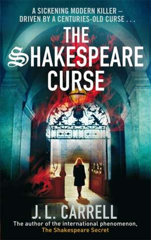 The Shakespeare Curse de J. L. Carrell