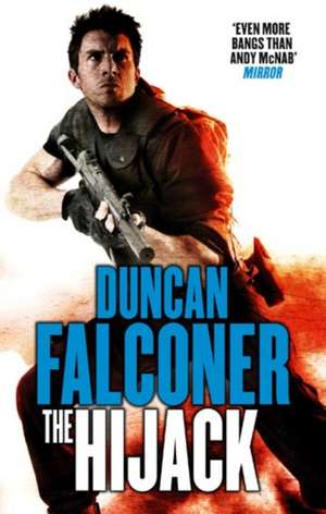 The Hijack de Duncan Falconer