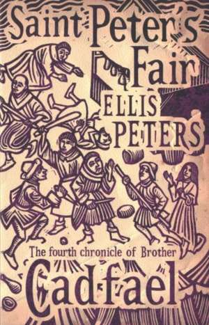 Saint Peter's Fair de Ellis Peters