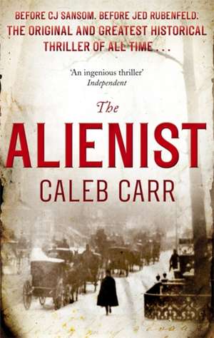 The Alienist de Caleb Carr