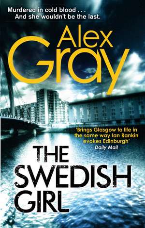 The Swedish Girl de Alex Gray