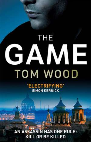 The Game de Tom Wood