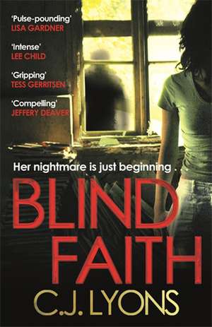 Blind Faith de CJ Lyons