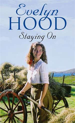 Staying On de Evelyn Hood