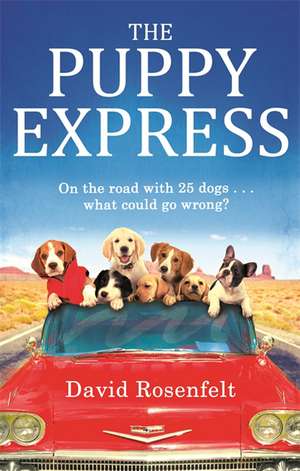 The Puppy Express de David Rosenfelt