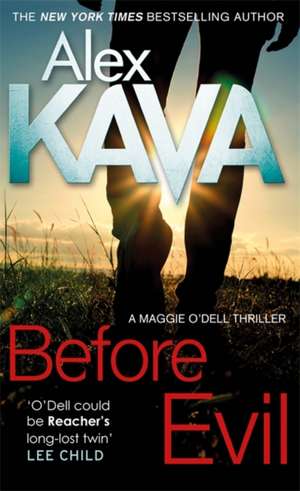 Kava, A: Before Evil de Alex Kava