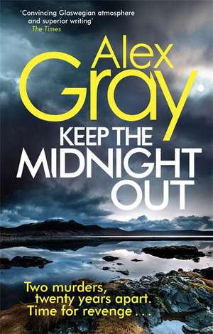 Keep the Midnight Out de Alex Gray