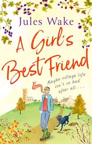 A Girl's Best Friend de Jules Wake