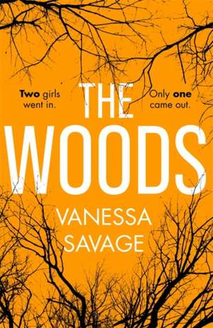 The Woods de Vanessa Savage