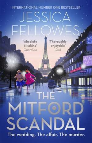 The Mitford Scandal de Jessica Fellowes