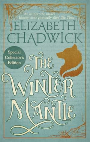 The Winter Mantle de Elizabeth Chadwick