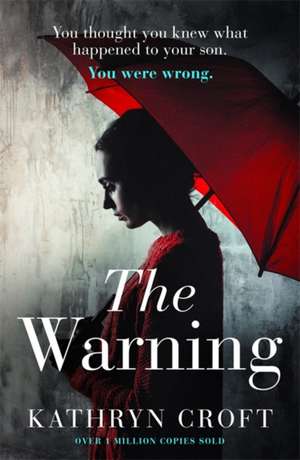 The Warning de Kathryn Croft