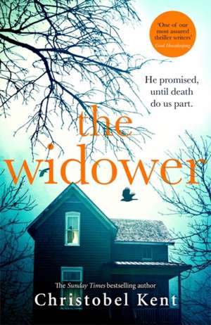 The Widower de Christobel Kent