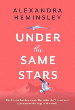 Heminsley, A: Under the Same Stars de Alexandra Heminsley