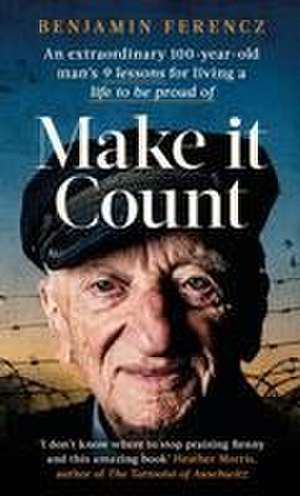 Make It Count de Benjamin Ferencz