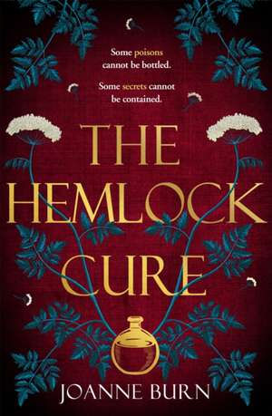 The Hemlock Cure de Joanne Burn