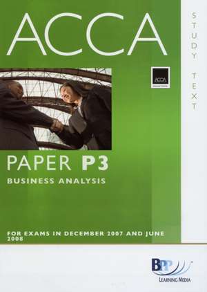 ACCA (New Syllabus) - P3 Business Analysis de BPP Learning Media