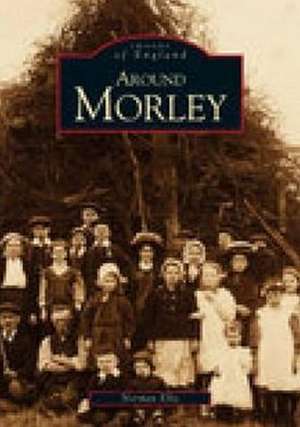 Around Morley de Norman Ellis