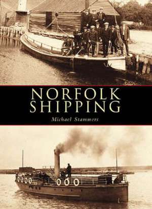 Norfolk Shipping de Michael Stammers