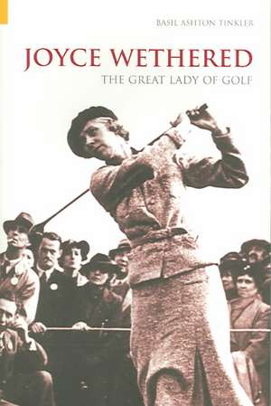 Joyce Wethered de Basil Ashton Tinkler