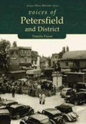 Voices of Petersfield & District de Pamela Payne