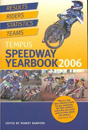 Tempus Speedway Yearbook 2006 de Robert Bamford