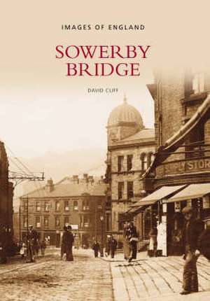 Sowerby Bridge de DAVID CLIFF