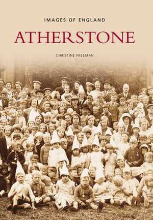 Atherstone de Christine Freeman