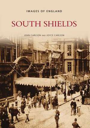 South Shields de John Carlson